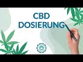 CBD Dosierung - in 1 Minute erklärt!