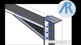 2 Eaves and Apex Steel Frame Connections Revit Tutorial
