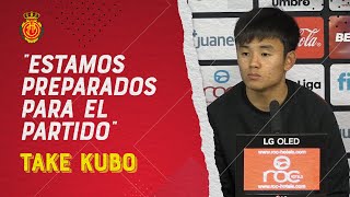 Take Kubo: "Sabemos qué partido afrontamos y estamos preparados"