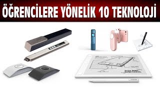 ÖĞRENCİLERE YÖNELİK 10 TEKNOLOJİK CİHAZ