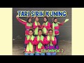 Tari Sirih Kuning X IPS 4 Kelompok 2