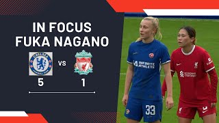 Fuka Nagano / 長野風花 | Chelsea vs Liverpool | Matchweek 7 | Women's Super League 2023/24