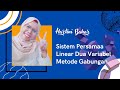 SISTEM PERSAMAAN LINEAR DUA VARIABEL METODE GABUNGAN