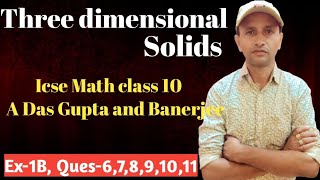 Three dimensional solids (Mensuration) class 10