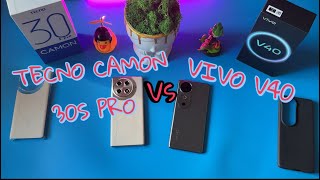 Сравнение TECNO CAMON 30S PRO и новинки VIVO V40 | Самые тонкие смартфоны