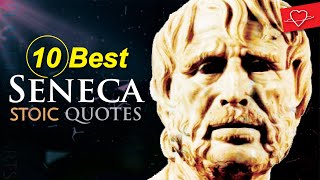 Most Amazing Top 10 Seneca Quotes - Stoicism