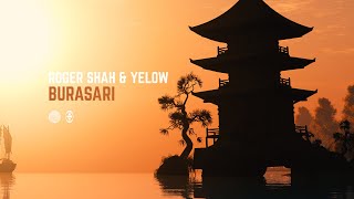 Roger Shah \u0026 Yelow - Burasari