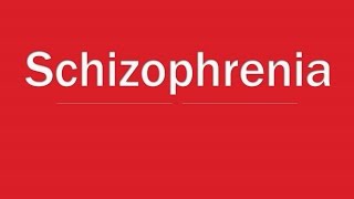 Psychiatry Lecture: Schizophrenia