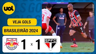 RED BULL BRAGANTINO 1 X 1 SÃO PAULO - BRASILEIRÃO 2024: VEJA OS GOLS DE SASHA E LUCAS