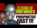 CLOSING OF WEEKLY FAST: Activating My Miracles - (Pastor Mark Miracle)