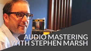 How Much Do Room Acoustics Matter in Audio Mastering? - An Interview with Stephen Marsh