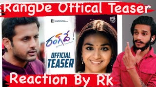#RangDe Official Teaser Reaction 😍  | Nithiin, Keerthy Suresh | Venky Atluri | Devi Sri Prasad