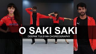 O Saki Saki | Dance Cover | Nora Fatehi | Deepak Tulsyan Choreography