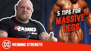 5 Tips for Massive Legs (How to Get Bigger Legs)