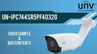 UN IPC744SR5PF4032G IP Camera Video Sample \u0026 Box Contents - Uniview