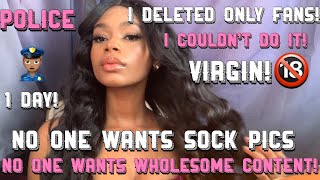 Why I deleted Only Fans after one day* Why you shouldn’t get only fans*