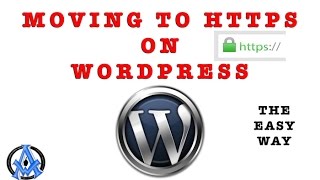MOVING TO HTTPS ON WORDPRESS