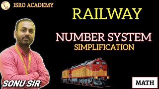 NUMBER SYSTEM (SIMPLIFICATION) | MATHS | BY SONU SIR | RAILWAY GROUP-D / NTPC | ISRO ACADEMY