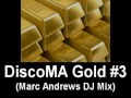 Discoma Gold #3 (Marc Andrews DJ Mix)