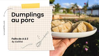 Dumplings au porc et pâte fait maison