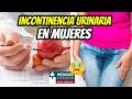 El secreto oscuro de la INCONTINENCIA urinaria en MUJERES