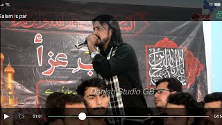 Irfan Haider 2019 20 Noha Khawani In Gilgit Chalt  Ho Salam is par
