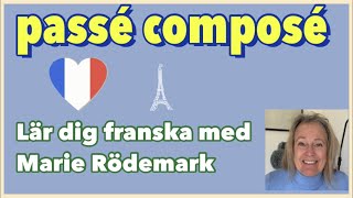 Passé composé - regelbundna och oregelbundna verb - Lär dig franska