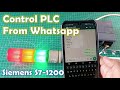 Control PLC Siemens S7-1200 From Whatsapp using Node-RED