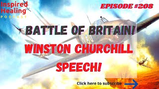 Never Was So Much Owed By So Many To So Few! BATTLE OF BRITAIN WINSTON CHURCHILL SPEECH!