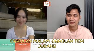 OBROLAN MALAM OBROLAN TEPI JURANG | OMETV