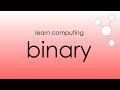 Binary