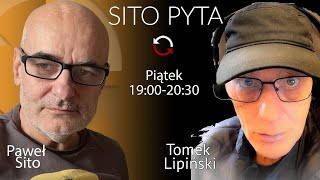 #SitoPyta - Tomek Lipiński - Paweł Sito