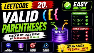20. Valid Parentheses 🚀 Stack Approach | Most Asked Stack Interview Question