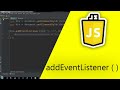addEventListener (  )   ---   How to get Click Event