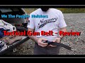 WTP Belt Review