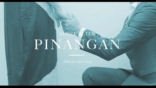 Abenk Alter - Pinangan (Official Video Clip) HD