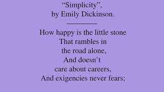 Poem by Emily Dickinson: “Simplicity”