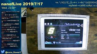 【2019nanofLive_#24 : drunk】vs. ^/7(L|?[_(L+#＜＞+\u0026|^(o)[GIGA] #1【Dynamix】