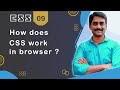 How does CSS work in Browser - CSS Tutorial 09 🚀