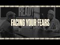 FACING YOUR FEARS || Battle Ready - S04E32