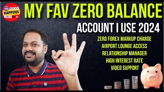 MY FAVORITE ZERO BALANCE ACCOUNTI USE 2024 ? FREE INSURANCE , AIRPORT LOUNGE ..ഇതാണ് ഉപയോഗിക്കുന്നത്