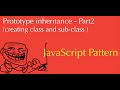 javascript prototype inheritance explained ( tutorial part-2)