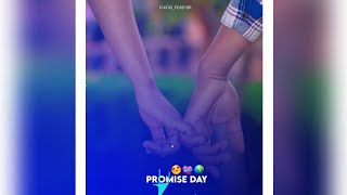 Happy Promise Day Status 2021 | Promise Day Whatsapp Status || Valentine Day 2021