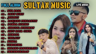 FULL ALBUM KOMPILASI PALING TRENDING 2023 [ SULTAN MUSIC ]