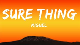 Miguel - Sure Thing (Official Lyric Video)  | New Songs