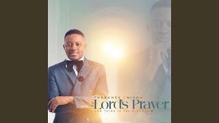 The Lord's Prayer (feat. Mixo M)