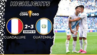 Resumen y goles | Guadalupe 2-3 Guatemala | Copa Oro 2023 | TUDN