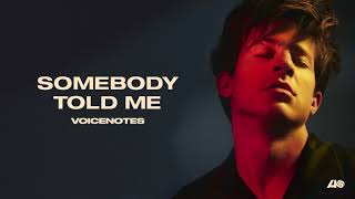 Charlie Puth - Somebody Told Me [ Audio]