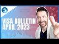 USCIS News: April 2023 Visa Bulletin with Jacob Sapochnick