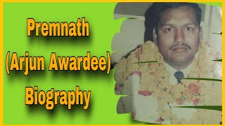 प्रेमनाथ पहलवान (अर्जुन अवार्डी) बायोग्राफी // Premnath (Arjun Awardee) Biography // Ravinder Shamli